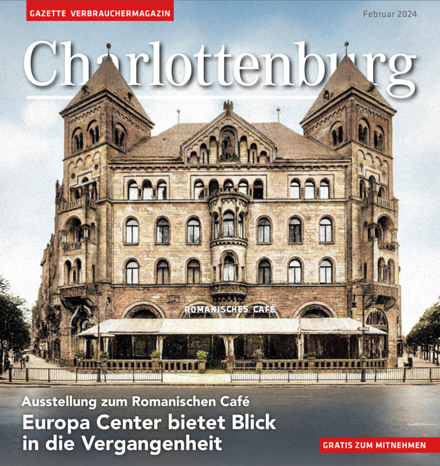 Gazette Charlottenburg, „Mythos Romanisches Café“ – Ausstellung im Europa Center erinnert an Künstlertreff